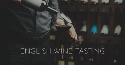 English Wine Tasting